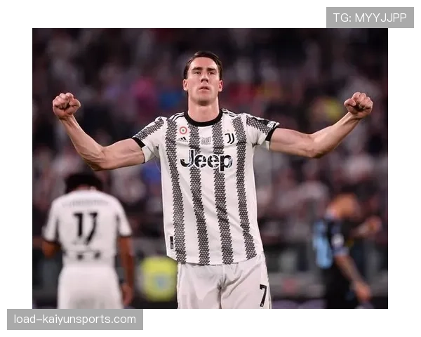 意甲效率榜前瞻：尤文图斯前锋弗拉霍维奇领跑进球转化率